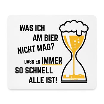 XWas Ich Am Bier Nicht Mag? (Sanduhr Bieruhr / 2C) - Mousepad (Querformat) - Weiß - Vorne