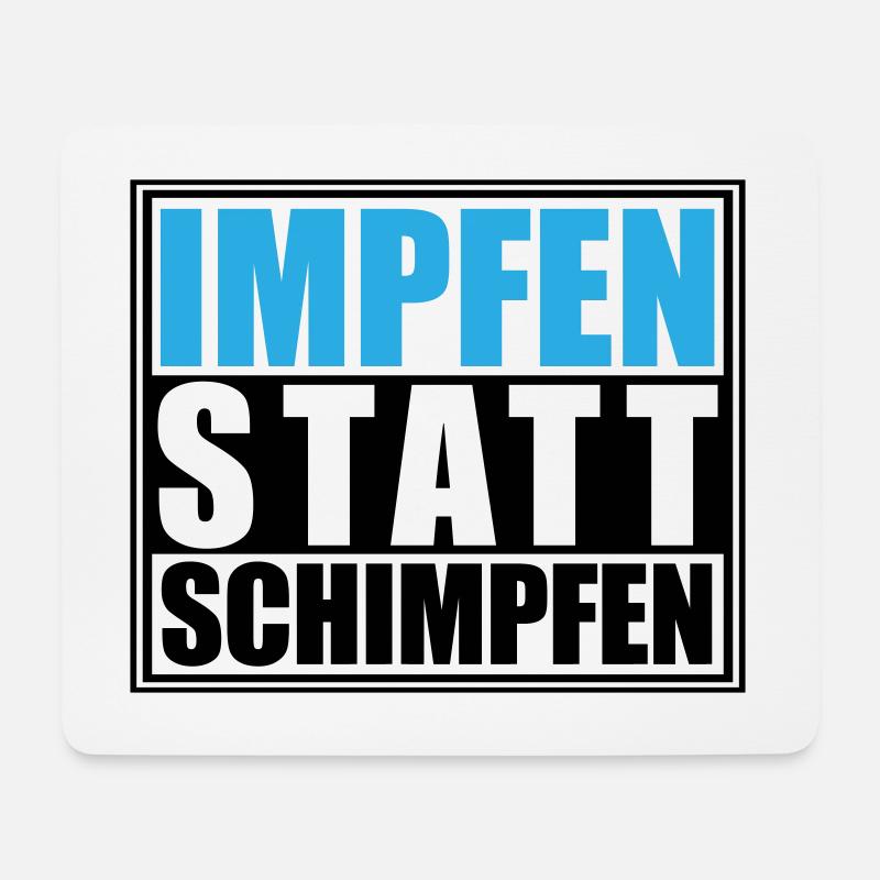 Impfen statt Schimpfen, Corona | Farben änderbar - Mousepad (Querformat) - Weiß