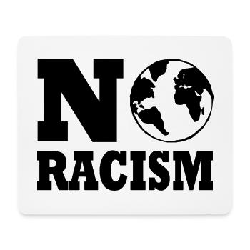 No racism - Mousepad (Querformat) - Weiß - Vorne