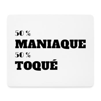 50% Maniaque 50% Toqués - Tapis de souris (format paysage) - blanc - Devant