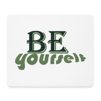 Be Yourself Retro Typography - Mouse Pad (horizontal) - white - Front