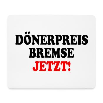 dönerpreisbremse jetzt - Mousepad (Querformat) - Weiß - Vorne