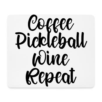 Coffee Pickleball Wine Repeat Cute Pickle Ball - Mouse Pad (horizontal) - white - Front