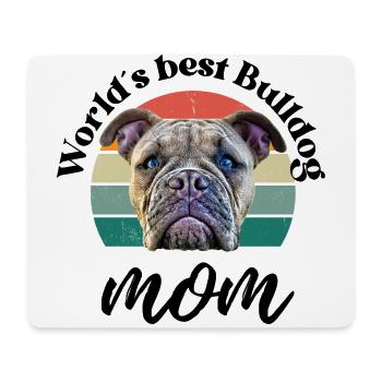 WORLD ́S BEST BULLDOG MOM ... Dog Dogs Bulldog - Mouse Pad (horizontal) - white - Front