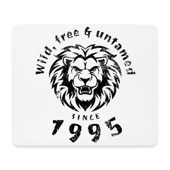 30th Birthday Wild, free & untamed since 1995 - Mouse Pad (horizontal) - white - Front