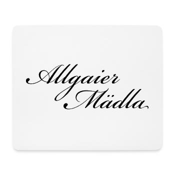Allgaier Mädla - Allgäuer Design für Frauen - Mousepad (Querformat) - Weiß - Vorne
