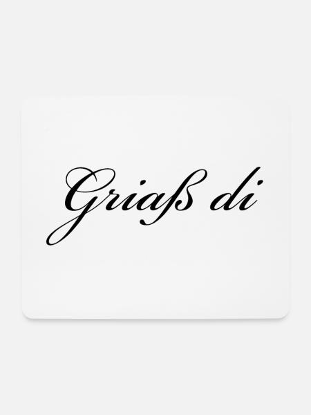 Griaß di - Allgäuer Design - Hallo - Mousepad (Querformat) - Weiß