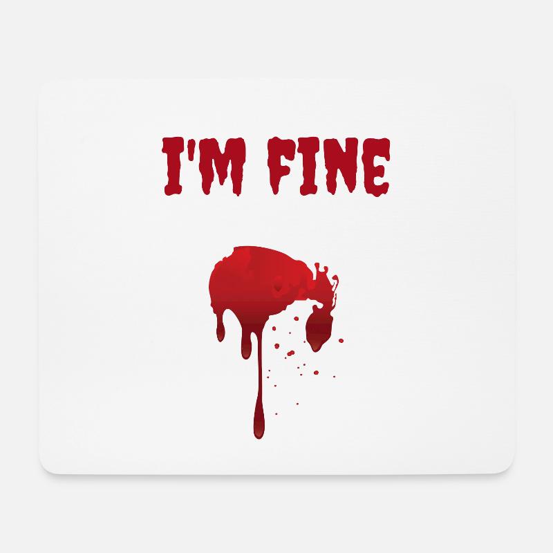 I'm Fine Blut Wunde (Halloween Geschenkidee) - Mousepad (Querformat) - Weiß