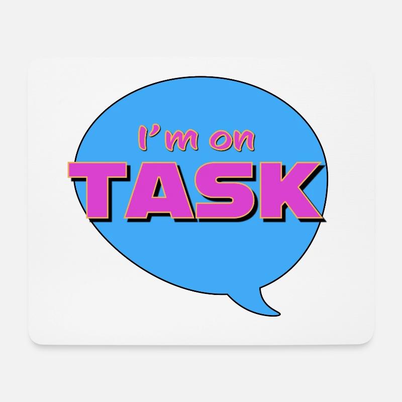 I'm on task! - Mouse Pad (horizontal) - white