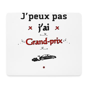 J'peux pas j'ai Grand-prix - Tapis de souris (format paysage) - blanc - Devant
