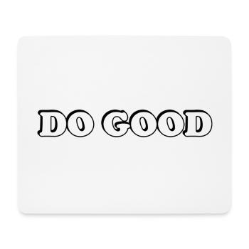 Faire le bien - Tapis de souris (format paysage) - blanc - Devant