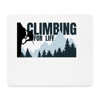 Climbing for life - Klettern Bergsteigen Berge - Mousepad (Querformat) - Weiß - Vorne