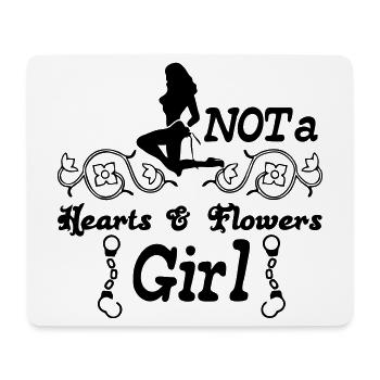 Not a hearts&flowers girl Geschenk - Mousepad (Querformat) - Weiß - Vorne