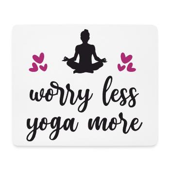 Worry Less Yoga More - Mouse Pad (horizontal) - white - Front
