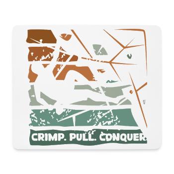 Bouldering – Crimping. Pull. Conquer. - Mouse Pad (horizontal) - white - Front