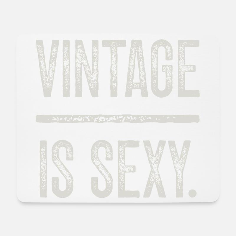 Vintage Design Is Sexy Distressed Effect - Mouse Pad (horizontal) - white