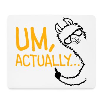 Lama Alpaka Um Actually Lustig Nerd Klugscheißer - Mousepad (Querformat) - Weiß - Vorne