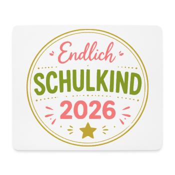 Endlich Schulkind 2026 - Mousepad (Querformat) - Weiß - Vorne