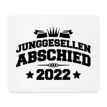 Junggesellenabschied 2022 - Mousepad (Querformat) - Weiß - Vorne