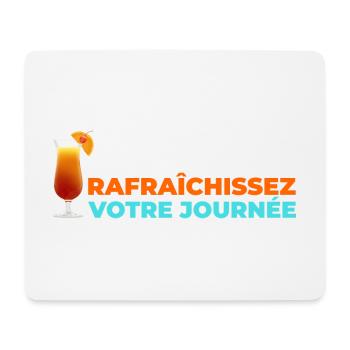 Rafraichissez votre journée! - Tapis de souris (format paysage) - blanc - Devant