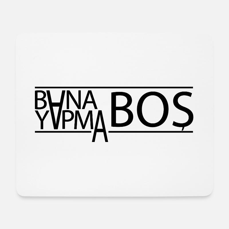 "bana boş yapma" in schwarz - türkisches Motiv - Mousepad (Querformat) - Weiß
