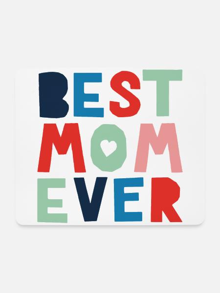 Best Mom Ever - Mousepad (Querformat) - Weiß