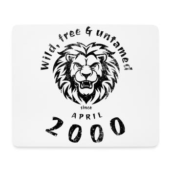 25th Birthday Wild, free & untamed since 04/2000 - Mouse Pad (horizontal) - white - Front