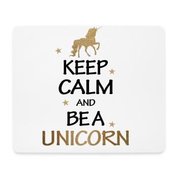 Keep Calm And Be A Unicorn Geschenk - Mousepad (Querformat) - Weiß - Vorne