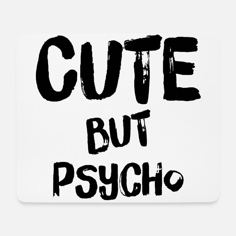 MIGNON MAIS PSYCHO - Tapis de souris (format paysage) - blanc