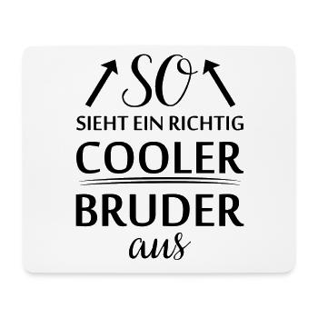 So sieht ein richtig cooler Bruder aus Geschenk - Mousepad (Querformat) - Weiß - Vorne