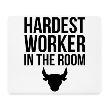 Hardest Worker in the Room Fitness Motivation Gym - Mouse Pad (horizontal) - white - Front