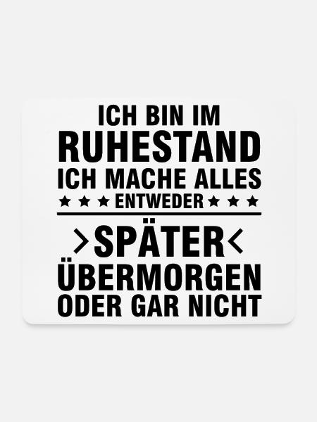 Ich bin im Ruhestand ich mache gar nichts Rente - Mousepad (Querformat) - Weiß
