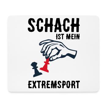 Schach ist mein Extremsport Schachspieler - Mousepad (Querformat) - Weiß - Vorne