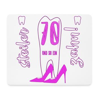 70 Jahre 70. Geburtstag Frau steiler Zahn Geschenk - Mousepad (Querformat) - Weiß - Vorne