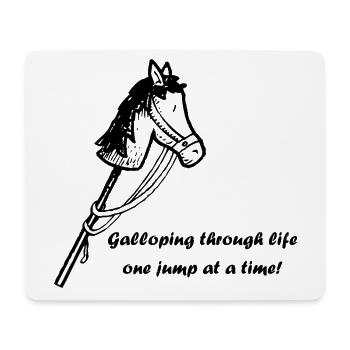 Galloping through life - Hobby Horsing - Mousepad (Querformat) - Weiß - Vorne