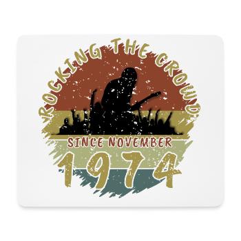 50th Birthday Rocking this planet GIT 11/1974 - Mouse Pad (horizontal) - white - Front