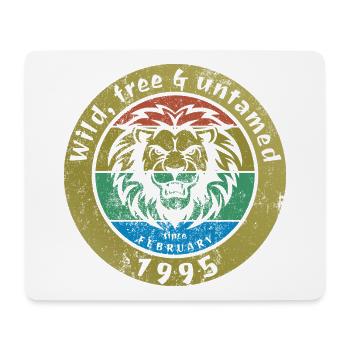 30. Geburtstag Wild, free & untamed since 02/1995 - Mouse Pad (horizontal) - white - Front