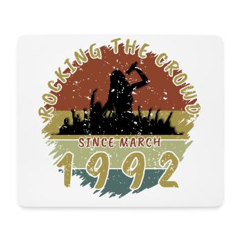 33rd Birthday Rocking the crowd SNG 03/1992 - Mouse Pad (horizontal) - white - Front