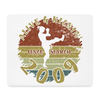 16. Geburtstag Alive and kickin since 03/2009 - Mouse Pad (horizontal) - white - Front