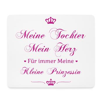 Meine Tochter, Mein Herz, Für Immer Prinzessin - Mousepad (Querformat) - Weiß - Vorne