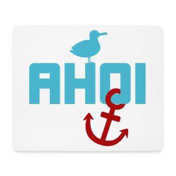Ahoy Seagull Anchor Holiday Sea North Sea Summer Beach - Mouse Pad (horizontal) - white - Front