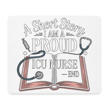 Infirmière en soins intensifs : une courte histoire Je suis infirmière diplômée - Tapis de souris (format paysage) - blanc - Devant