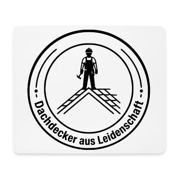 Dachdecker Leidenschaft Badge - Mousepad (Querformat) - Weiß - Vorne