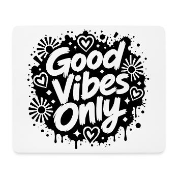 Good Vibe Only Graffiti Motif - Tapis de souris (format paysage) - blanc - Devant