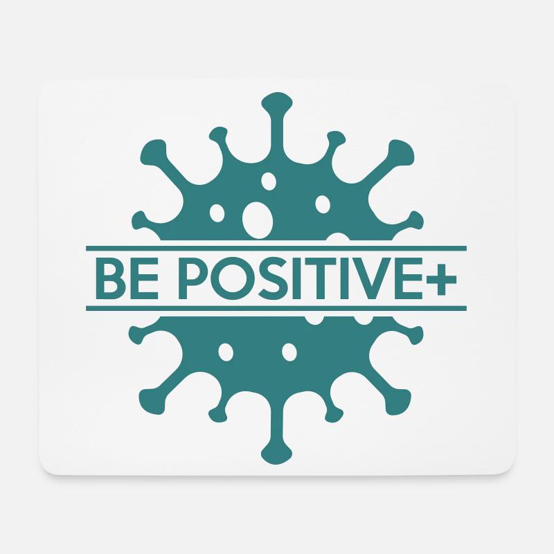 Seien Sie positiv - Mousepad (Querformat) - Weiß