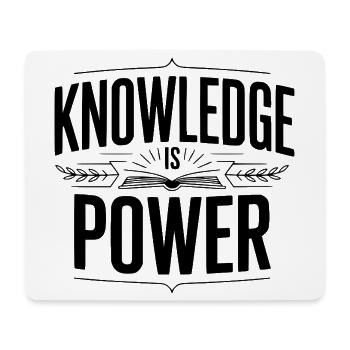 Knowledge Is Power - Mouse Pad (horizontal) - white - Front