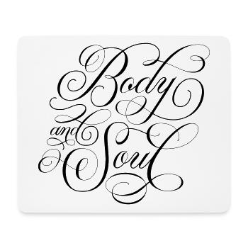 Body and Soul - Mouse Pad (horizontal) - white - Front