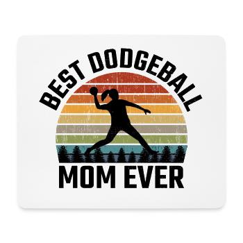 Dodgeball Mom Mother Sports Funny - Mouse Pad (horizontal) - white - Front