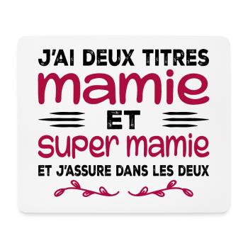I Have Two Titles Granny and Super Granny Gift Granny - Mouse Pad (horizontal) - white - Front