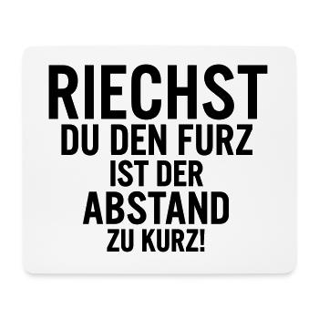 Riechst du den furz ist der Abstand zu kurz! - Mousepad (Querformat) - Weiß - Vorne